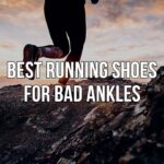 best running shoes for bad ankles