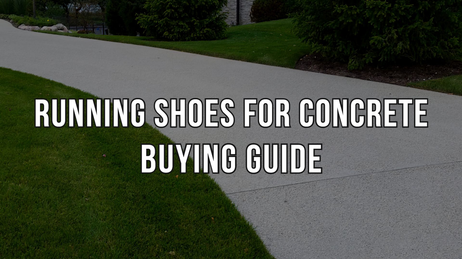 best running shoes for concrete