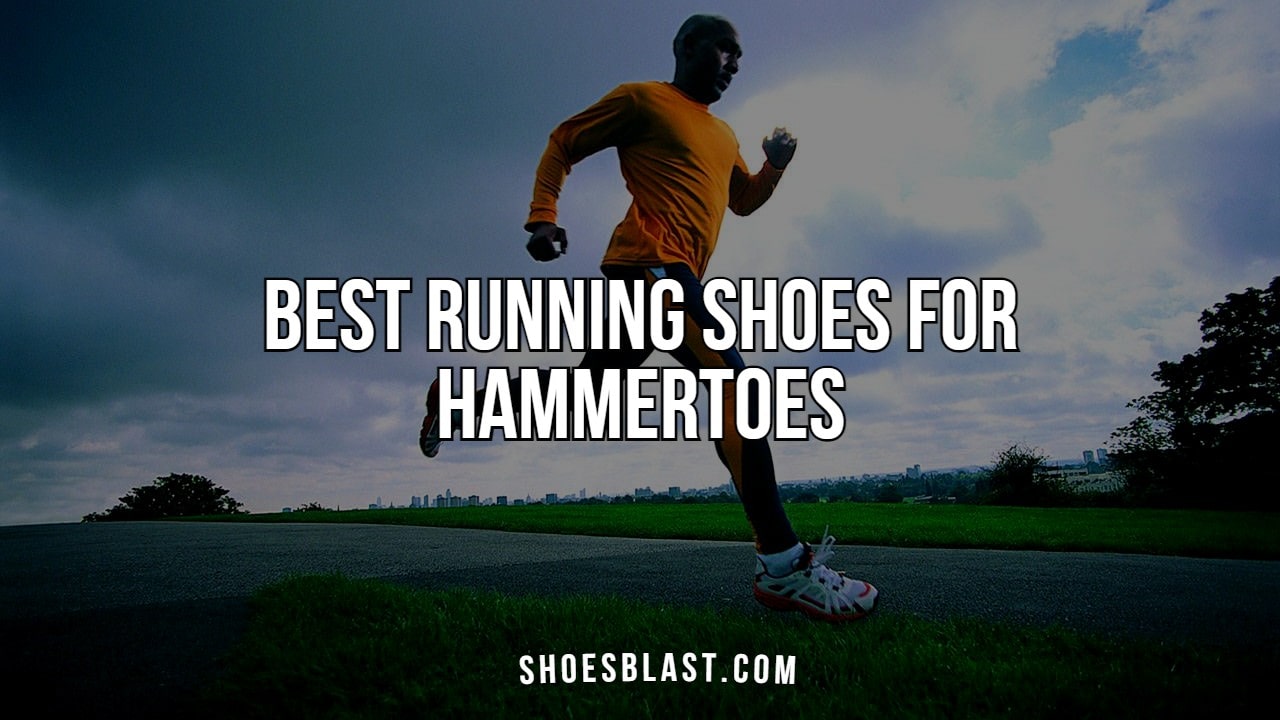 Best Running Shoes For hammertoes