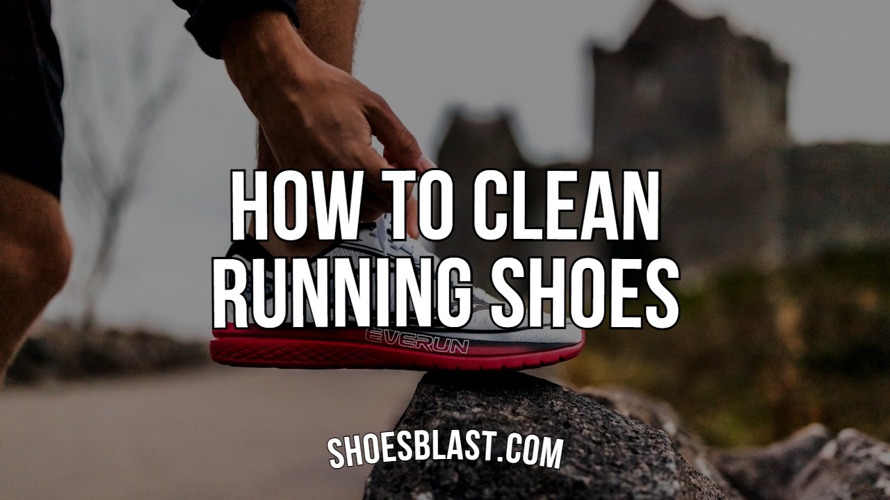 how to clean running shoes
