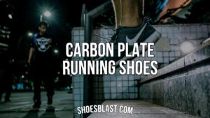 What Are Carbon Plate Running Shoes