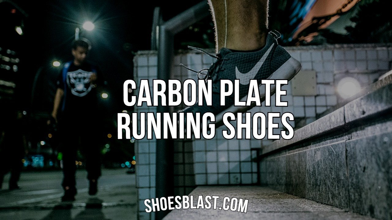 What Are Carbon Plate Running Shoes