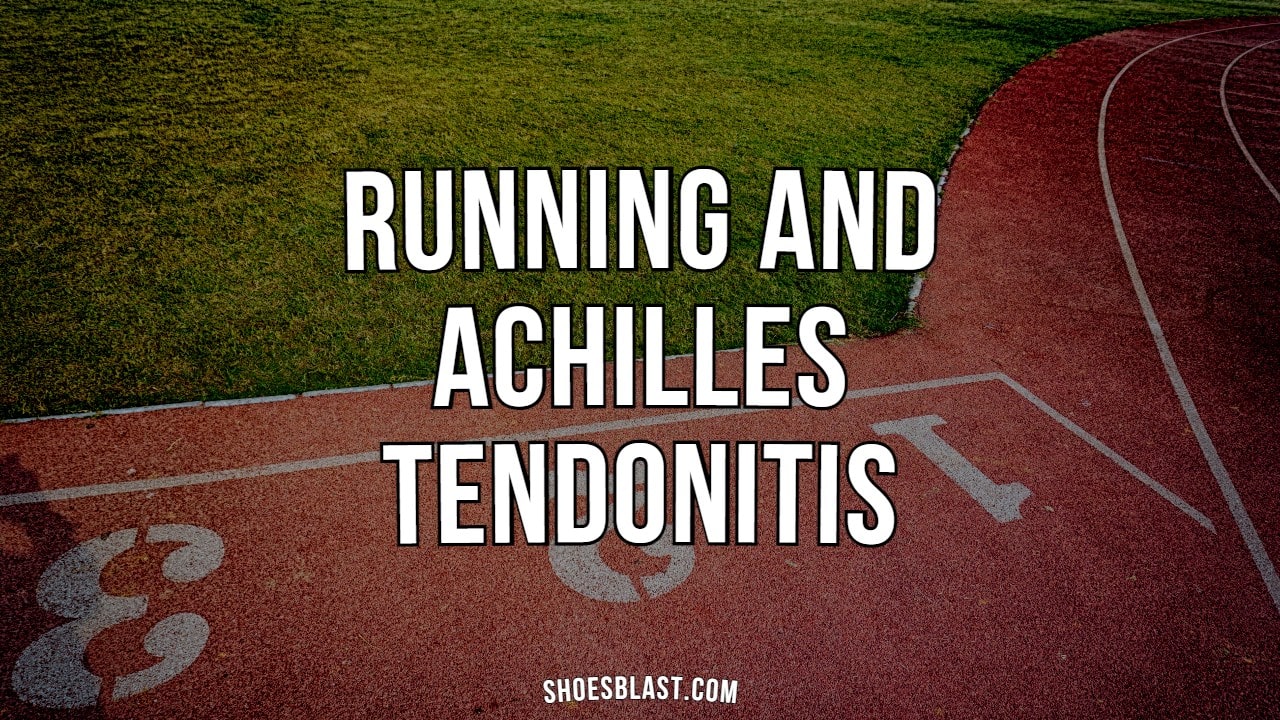 Running And Achilles Tendonitis-min