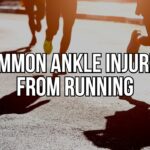 Common Ankle Injuries From Running: Causes and Prevention