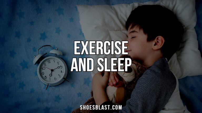 Exercise and sleep