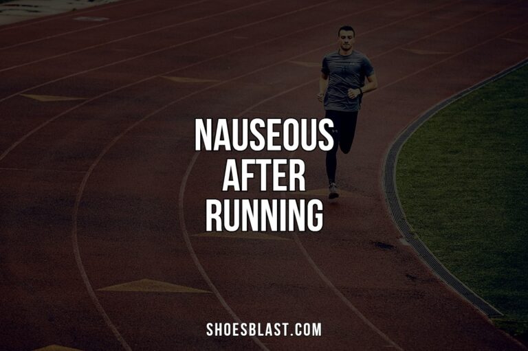 why-do-i-feel-nauseous-after-running-shoesblast