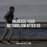 Increase Your Metabolism After 50-min
